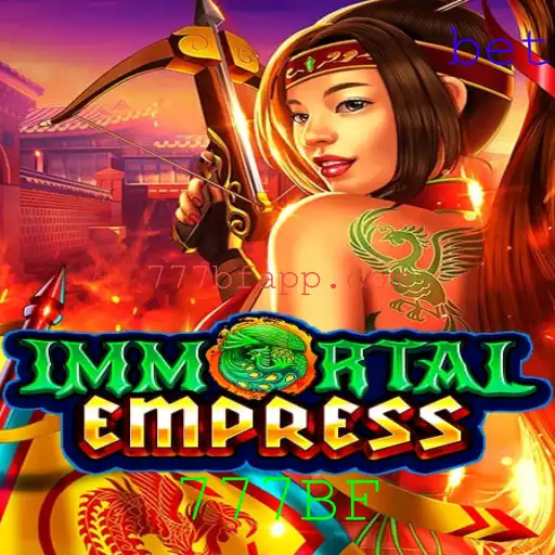 ImmortalEmpress: Descubra o Fascinante Mundo do Novo Jogo 777BF