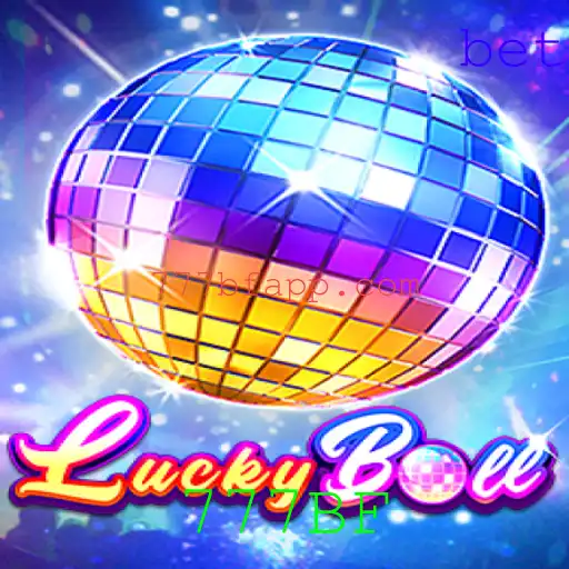 Explorando LuckyBall: Um Guia Detalhado para o Jogo Revolucionário com 777BF