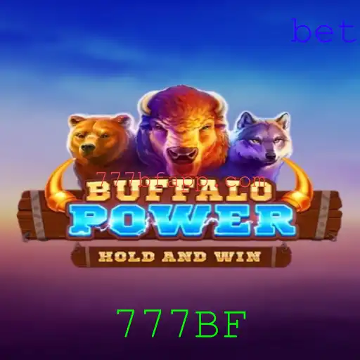 BuffaloPower: Descubra a Emoção do Jogo com 777BF